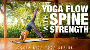 Class thumbnail: Yoga Flow with Spine Strength, Costa Rica Yoga Series