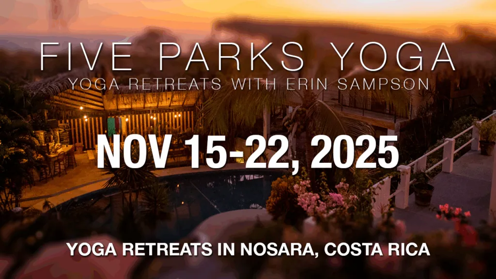 Five Parks Yoga retreat with Erin Sampson, November 15 to 22, 2025, Nosara, Costa Rica
